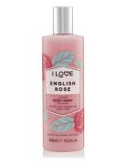 I Love Signature Body Wash English Rose 360Ml Suihkugeeli Nude I LOVE