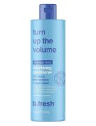 Turn Up The Volume Volumizing Conditi R Hoitoaine Hiukset Nude B.Fresh