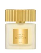 Eau De Soleil Blanc Eau De Toilette Hajuvesi Eau De Toilette Nude TOM ...
